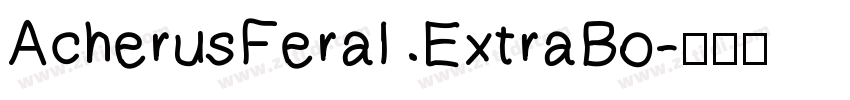 AcherusFeral ExtraBo字体转换 AcherusFeral ExtraBo字体转换